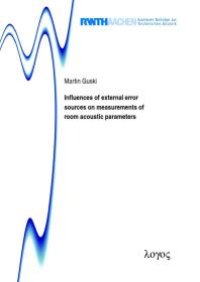 cover of the book Influences of External Error Sources on Measurements of Room Acoustic Parameters