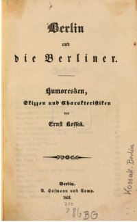 cover of the book Berlin und die Berliner. Humoresken, Skizzen und Charakteristiken