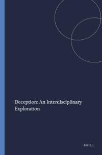 cover of the book Deception: an Interdisciplinary Exploration