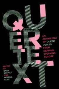 cover of the book Quertext : An Anthology of Queer Voices from German-Speaking Europe