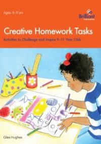 cover of the book Creative Homework Tasks 9-11 Year Olds