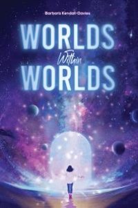 cover of the book Worlds Within Worlds