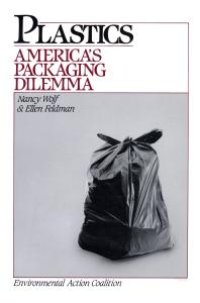 cover of the book Plastics : America's Packaging Dilemma