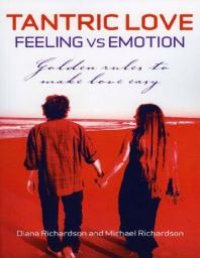 cover of the book Tantric Love: Feeling vs Emotion: Golden : Golden