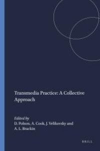 cover of the book Transmedia Practice: a Collective Approach