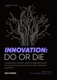 cover of the book Innovation: Do or Die