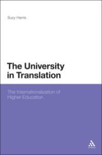 cover of the book The University in Translation : Internationalizing Higher Education