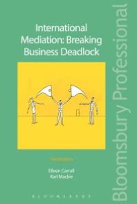 cover of the book International Mediation: Breaking Business Deadlock