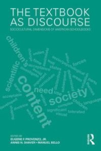 cover of the book The Textbook As Discourse : Sociocultural Dimensions of American Schoolbooks