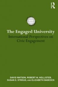 cover of the book The Engaged University : International Perspectives on Civic Engagement