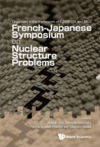 cover of the book Nuclear Structure Problems - Proceedings Of The French-japanese Symposium : Proceedings of the French - Japanese Symposium