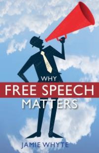 cover of the book Why Free Speech Matters