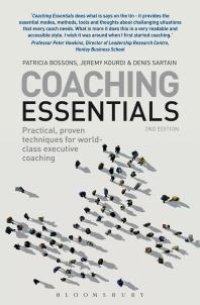 cover of the book Coaching Essentials: Practical, Proven Techniques for World-Class Executive Coaching