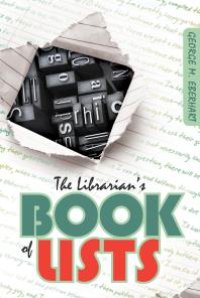 cover of the book The Librarian's Book of Lists