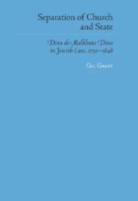 cover of the book Separation of Church and State : Dina de-Malkhuta Dina in Jewish Law