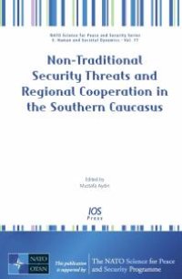 cover of the book Non-Traditional Security Threats and Regional Cooperation in the Southern Caucasus