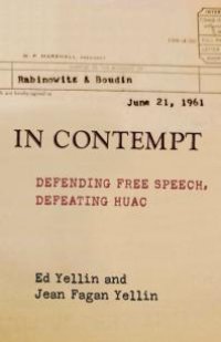 cover of the book In Contempt : Defending Free Speech, Defeating HUAC