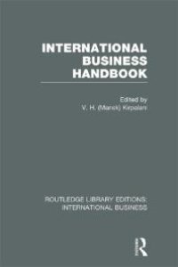 cover of the book International Business Handbook (RLE International Business)