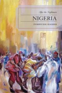 cover of the book Nigeria : After the Nightmare