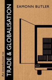 cover of the book An Introduction to Trade and Globalisation