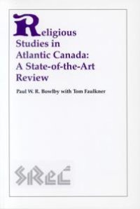 cover of the book Religious Studies in Atlantic Canada : A State-of-the-Art Review