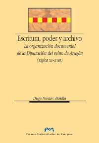 cover of the book Escritura, poder y archivo