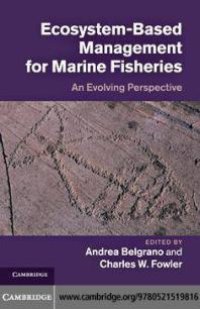 cover of the book Ecosystem Based Management for Marine Fisheries : An Evolving Perspective