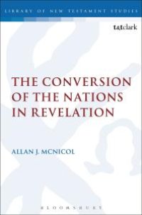 cover of the book The Conversion of the Nations in Revelation