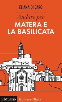 cover of the book Andare per Matera e la Basilicata