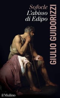 cover of the book Sofocle. L'abisso di Edipo