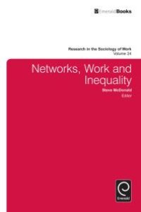 cover of the book Networks, Work, and Inequality