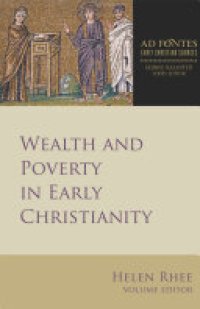 cover of the book Wealth and Poverty in Early Christianity