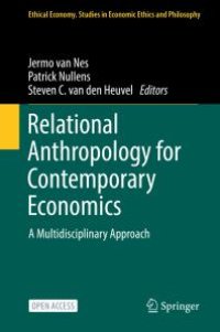 cover of the book Relational Anthropology for Contemporary Economics : A Multidisciplinary Approach