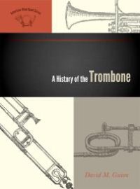 cover of the book A History of the Trombone