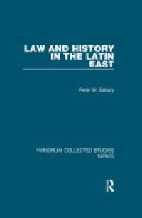 cover of the book Law and History in the Latin East