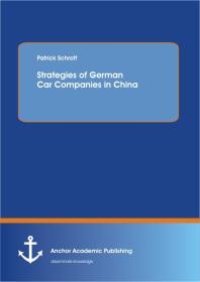 cover of the book Strategies of German Car Companies in China