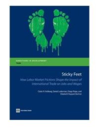 cover of the book Sticky Feet: How Labor Market Frictions Shape the Impact of International Trade on Jobs and Wages