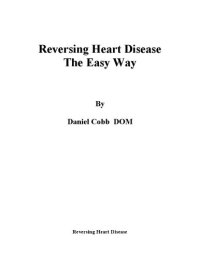 cover of the book Reversing Heart Disease the Easy Way and Nutritional Treatment of Osteoporosis