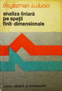 cover of the book Analiză liniară pe spații finit-dimensionale