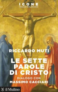 cover of the book Le sette parole di Cristo