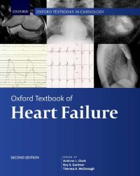 cover of the book Oxford Textbook of Heart Failure (Oxford Textbooks in Cardiology) [Team-IRA] (True PDF_