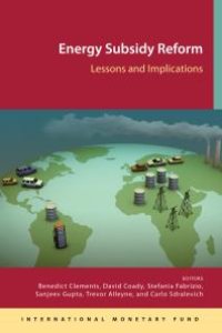 cover of the book Energy Subsidy Reform: Lessons and Implications