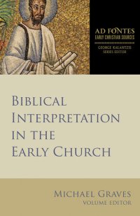 cover of the book Biblical Interpretation in the Early Church