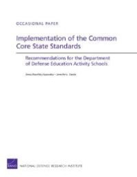 cover of the book Implementation of the Common Core State Standards: Recommendations for the Department of Defense Education Activity Schools