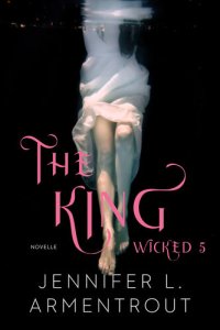 cover of the book The King (Wicked #5)