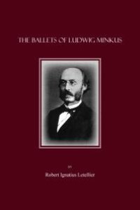 cover of the book The Ballets of Ludwig Minkus