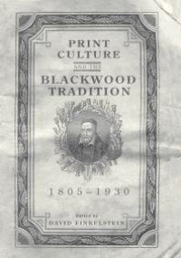 cover of the book Print Culture and the Blackwood Tradition