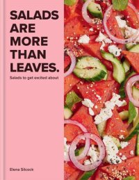 cover of the book Salads are More Than Leaves