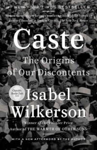 cover of the book Caste: The Origins of Our Discontents