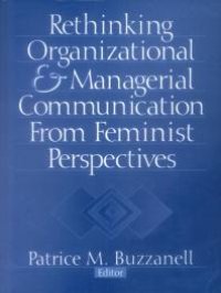 cover of the book Rethinking Organizational and Managerial Communication from Feminist Perspectives